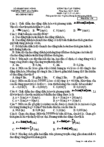 Đề kiểm tra tập trung môn Vật lý Lớp 12 lần 1 - Năm học 2017-2018 - Trường THPT Gia Nghĩa - Mã đề thi 174