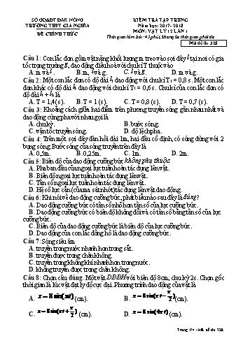 Đề kiểm tra tập trung môn Vật lý Lớp 12 lần 1 - Năm học 2017-2018 - Trường THPT Gia Nghĩa - Mã đề thi 328