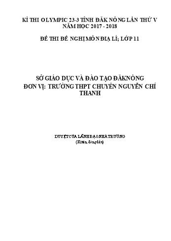 Đề thi đề nghị môn Địa lý Lớp 11 Kỳ thi Olympic 23-3 Tỉnh ĐăkNông lần thứ 5 - Năm học 2017-2018 - Trường THPT Chuyên Nguyễn Chí Thanh