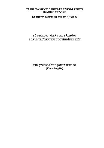 Đề thi đề nghị môn Hóa học Lớp 10 Kỳ thi Olympic 23-3 Tỉnh ĐăkNông lần thứ 5 - Năm học 2017-2018 - Trường THPT Nguyễn Đình Chiểu