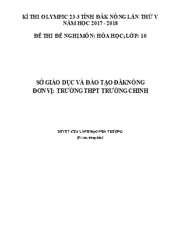 Đề thi đề nghị môn Hóa học Lớp 10 Kỳ thi Olympic 23-3 Tỉnh ĐăkNông lần thứ 5 - Năm học 2017-2018 - Trường THPT Trường Chinh