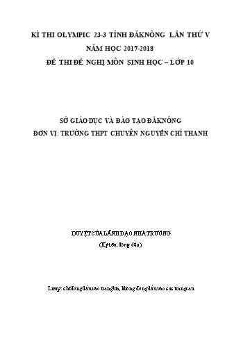 Đề thi đề nghị môn Sinh học Lớp 10 Kỳ thi Olympic 23-3 Tỉnh ĐăkNông lần thứ 5 - Năm học 2017-2018 - Trường THPT Chuyên Nguyễn Chí Thanh