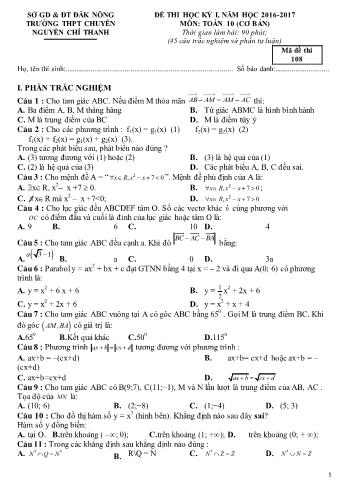 Đề thi học kì 1 môn Toán Lớp 10 cơ bản - Năm học 2016-2017 - Trường THPT Chuyên Nguyễn Chí Thanh - Mã đề thi 108