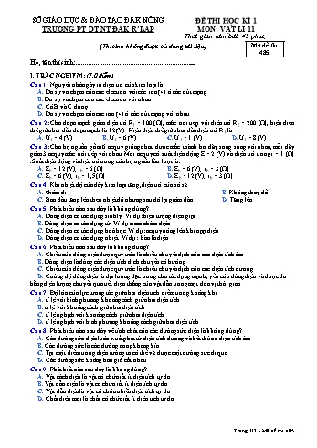 Đề thi học kì 1 môn Vật lý lớp 11 - Trường PTDT NT - Đăkrlấp (Có đáp án) - Mã đề 485