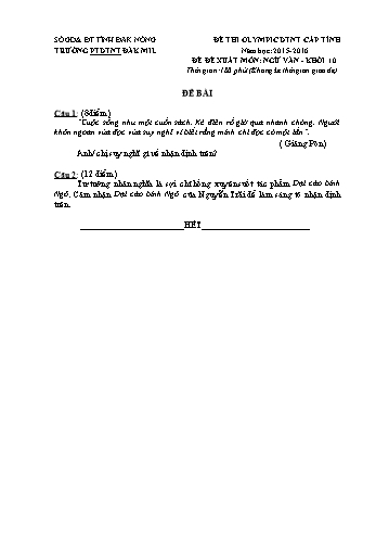 Đề thi Olympic DTNT cấp Tỉnh môn Ngữ văn 10 - Trường PTDTNT Đăk Mil - Năm học 2015-2016 - Đề đề xuất (Có đáp án)