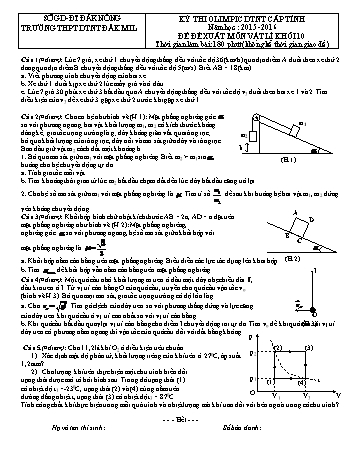 Đề thi Olympic DTNT cấp Tỉnh môn Vật lý 10 - Trường PTDTNT Đăk Mil - Năm học 2015-2016 - Đề đề xuất (Có đáp án)