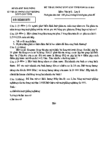 Đề thi Olympic DTNT cấp Tỉnh môn Vật lý 8, 10, 11 - Năm 2015-2016 - Đề chính thức (Có hướng dẫn chấm)