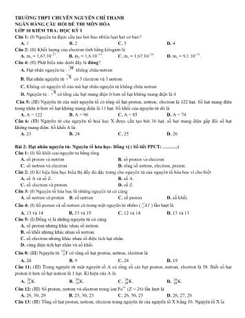 Ngân hàng câu hỏi đề thi học kì 1 môn Hóa học Lớp 10 Cơ bản - Trường THPT Chuyên Nguyễn Chí Thanh