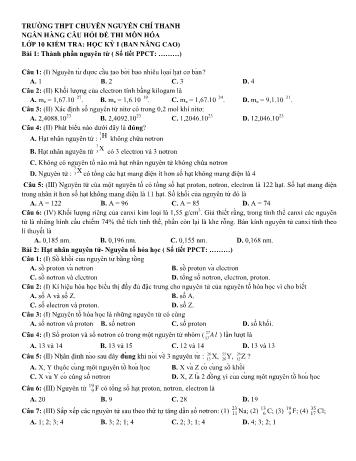 Ngân hàng câu hỏi đề thi học kì 1 môn Hóa học Lớp 10 Nâng cao - Trường THPT Chuyên Nguyễn Chí Thanh
