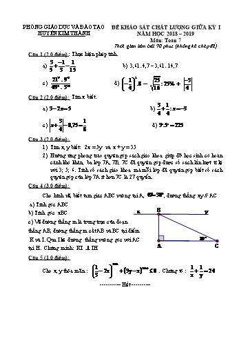 Đề khảo sát chất lượng lần 1 môn Toán Lớp 7 - Năm học 2018-2019 - Phòng GD&ĐT Kim Thành (Có đáp án)