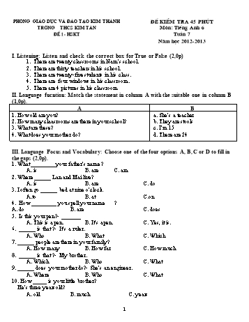 Đề kiểm tra 45 phút môn Tiếng Anh Khối 6 - Tuần 7 (Đề 1) - Năm học 2012-2013 - Trường THCS Kim Tân