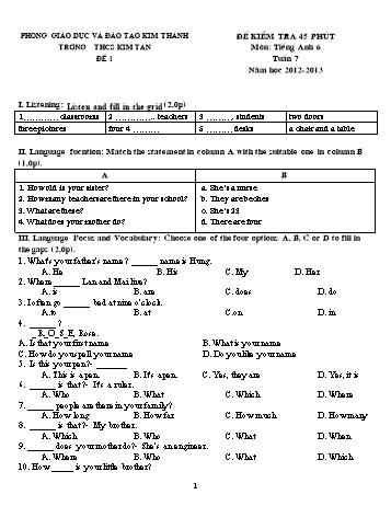 Đề kiểm tra 45 phút môn Tiếng Anh Lớp 6 - Tuần 7 (Đề 1) - Năm học 2012-2013 - Trường THCS Kim Tân