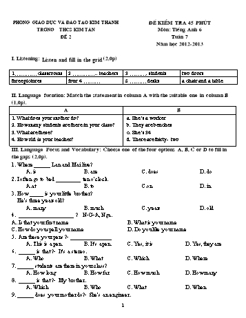 Đề kiểm tra 45 phút môn Tiếng Anh Lớp 6 - Tuần 7 (Đề 2) - Năm học 2012-2013 - Trường THCS Kim Tân