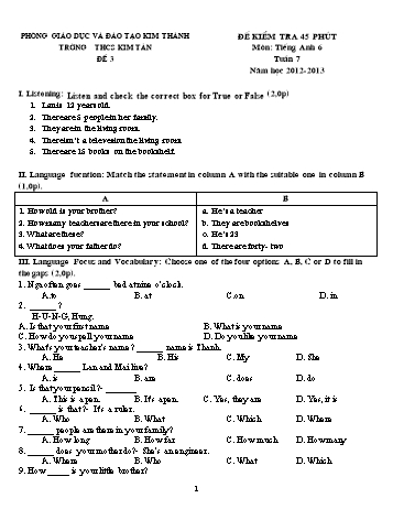 Đề kiểm tra 45 phút môn Tiếng Anh Lớp 6 - Tuần 7 (Đề 3) - Năm học 2012-2013 - Trường THCS Kim Tân