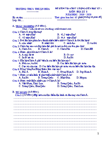 Đề kiểm tra chất lượng giữa học kì I môn Địa lí Lớp 8 - Năm học 2019-2020 - Trường THCS Thuận Hòa (Có đáp án)
