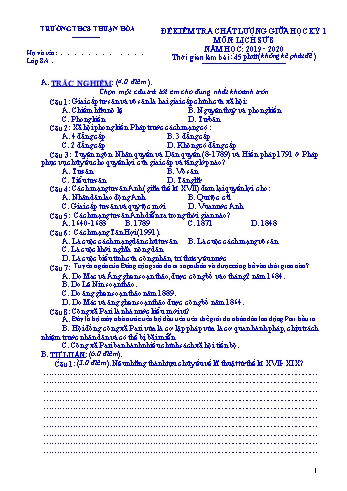 Đề kiểm tra chất lượng giữa học kì I môn Lịch sử Lớp 8 - Năm học 2019-2020 - Trường THCS Thuận Hòa (Có đáp án)