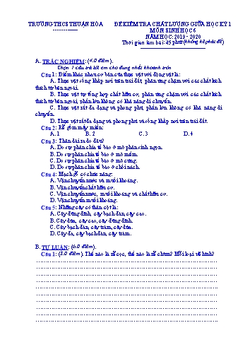 Đề kiểm tra chất lượng giữa học kì I môn Sinh học Lớp 6 - Năm học 2019-2020 - Trường THCS Thuận Hòa (Có đáp án)
