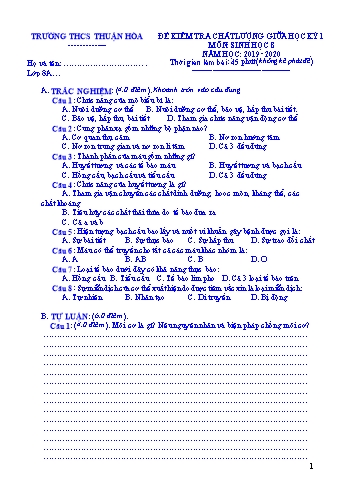 Đề kiểm tra chất lượng giữa học kì I môn Sinh học Lớp 8 - Năm học 2019-2020 - Trường THCS Thuận Hòa (Có đáp án)
