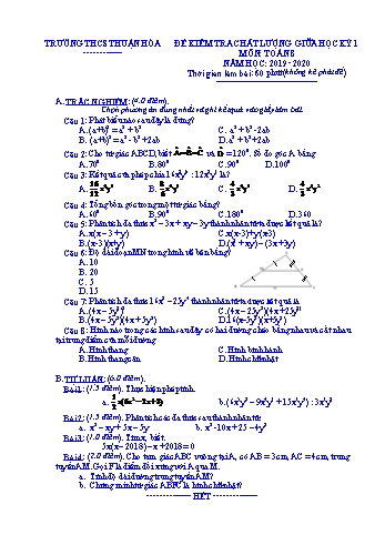 Đề kiểm tra chất lượng giữa học kì I môn Toán Lớp 8 - Năm học 2019-2020 - Trường THCS Thuận Hòa (Có đáp án)