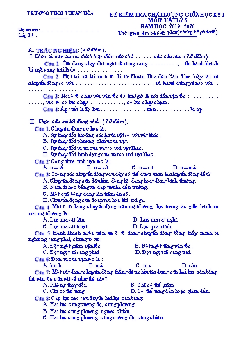 Đề kiểm tra chất lượng giữa học kì I môn Vật lý Lớp 8 - Năm học 2019-2020 - Trường THCS Thuận Hòa (Có đáp án)