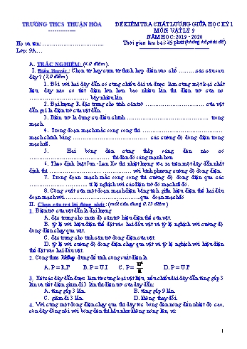 Đề kiểm tra chất lượng giữa học kì I môn Vật lý Lớp 9 - Năm học 2019-2020 - Trường THCS Thuận Hòa (Có đáp án)