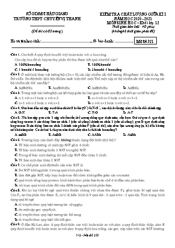 Đề kiểm tra chất lượng giữa kì I môn Sinh học Lớp 12 - Mã đề: 321 - Năm học 2020-2021 - Trường THPT Chuyên Vị Thanh
