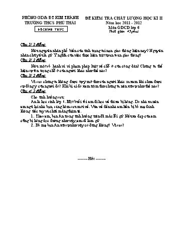 Đề kiểm tra chất lượng học kì II môn GDCD Lớp 6 - Năm học 2011-2012 - Trường THCS Phú Thái (Có đáp án)