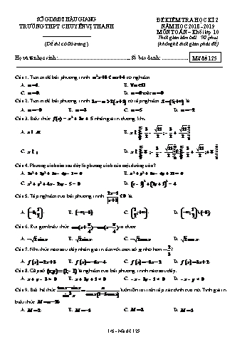 Đề kiểm tra học kì 2 môn Toán Lớp 10 - Mã đề: 125 - Năm học 2018-2019 - Trường THCS Chuyên Vị Thanh
