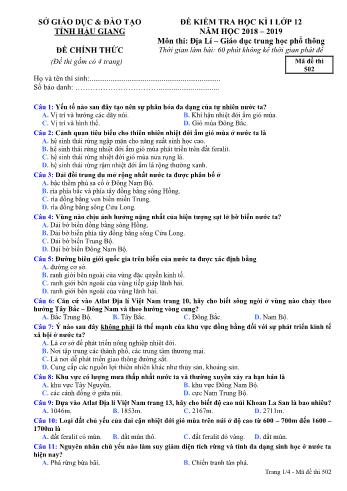 Đề kiểm tra học kì I môn Địa lí Lớp 12 - Mã đề: 502 - Năm học 2018-2019 - Sở GD&ĐT Hậu Giang (Kèm đáp án)