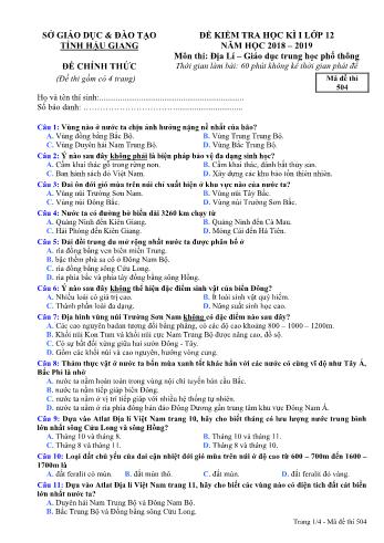 Đề kiểm tra học kì I môn Địa lí Lớp 12 - Mã đề: 504 - Năm học 2018-2019 - Sở GD&ĐT Hậu Giang (Kèm đáp án)