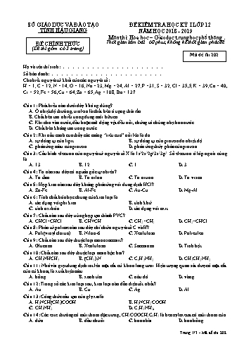 Đề kiểm tra học kì I môn Hóa học Lớp 12 - Mã đề: 202 - Năm học 2018-2019 - Sở GD&ĐT Hậu Giang (Kèm đáp án)