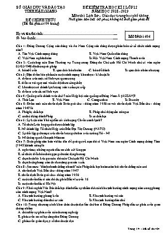 Đề kiểm tra học kì I môn Lịch sử Lớp 12 - Mã đề: 404 - Năm học 2018-2019 - Sở GD&ĐT Hậu Giang (Kèm đáp án)