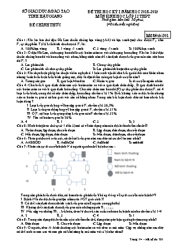 Đề kiểm tra học kì I môn Sinh học Lớp 12 - Mã đề: 301 - Năm học 2018-2019 - Sở GD&ĐT Hậu Giang (Kèm đáp án)