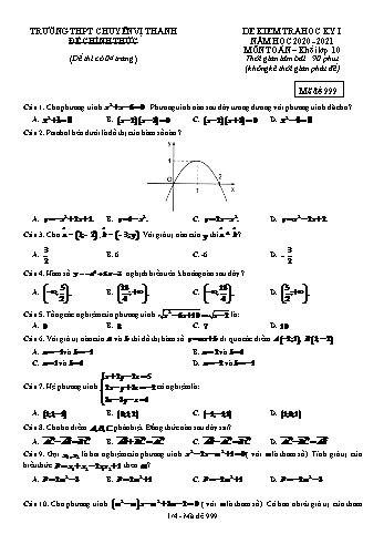 Đề kiểm tra học kì I môn Toán Lớp 10 - Mã đề: 999 - Năm học 2020-2021 - Trường THPT Chuyên Vị Thanh (Kèm đáp án)