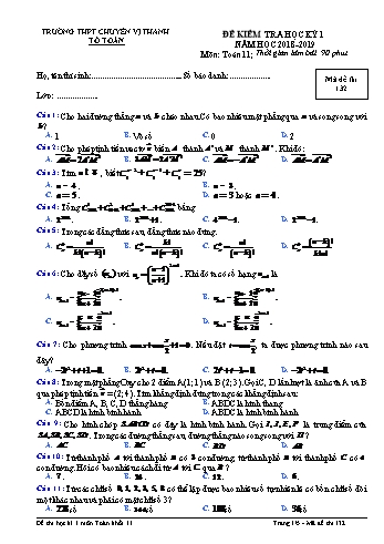 Đề kiểm tra học kì I môn Toán Lớp 11 - Mã đề: 132 - Năm học 2018-2019 - Trường THPT Chuyên Vị Thanh