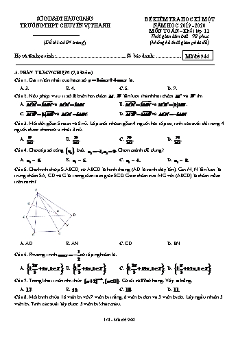 Đề kiểm tra học kì I môn Toán Lớp 11 - Mã đề: 944 - Năm học 2019-2020 - Trường THPT Chuyên Vị Thanh (Kèm đáp án)