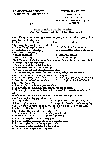 Đề kiểm tra học kì I môn Vật lý Lớp 7 - Đề 1 - Năm học 2019-2020 - Trường THCS Trương Tấn Lập