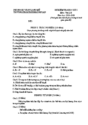 Đề kiểm tra học kì I môn Vật lý Lớp 8 - Đề 1 - Năm học 2019-2020 - Trường THCS Trương Tấn Lập
