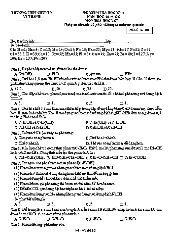 Đề kiểm tra học kì II môn Hóa học Lớp 11 - Mã đề: 301 - Năm học 2019-2020 - Trường THPT Chuyên Vị Thanh (Kèm đáp án)