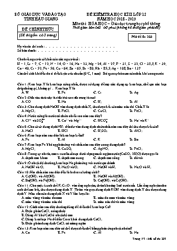 Đề kiểm tra học kì II môn Hóa học Lớp 12 - Mã đề: 203 - Năm học 2018-2019 - Sở GD&ĐT Hậu Giang