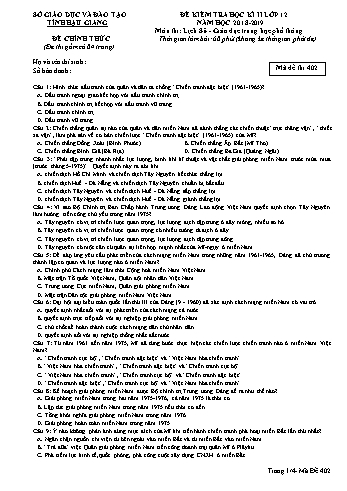 Đề kiểm tra học kì II môn Lịch sử Lớp 12 - Mã đề: 402 - Năm học 2018-2019 - Sở GD&ĐT Hậu Giang