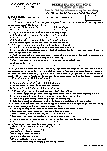 Đề kiểm tra học kì II môn Sinh học Lớp 12 - Mã đề: 302 - Năm học 2018-2019 - Sở GD&ĐT Hậu Giang