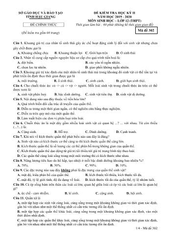Đề kiểm tra học kì II môn Sinh học Lớp 12 THPT - Mã đề: 302 - Năm học 2019-2020 - Sở GD&ĐT Hậu Giang (Kèm đáp án)