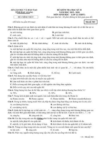 Đề kiểm tra học kì II môn Sinh học Lớp 12 THPT - Mã đề: 303 - Năm học 2019-2020 - Sở GD&ĐT Hậu Giang (Kèm đáp án)