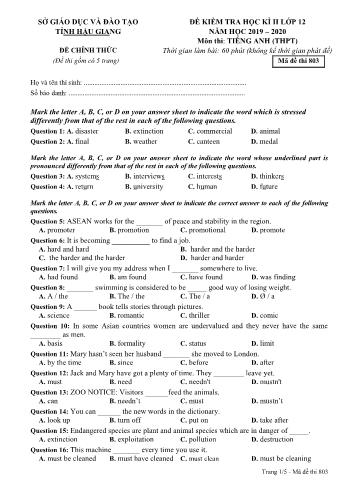 Đề kiểm tra học kì II môn Tiếng Anh Lớp 12 THPT - Mã đề: 803 - Năm học 2019-2020 - Sở GD&ĐT Hậu Giang (Kèm đáp án)
