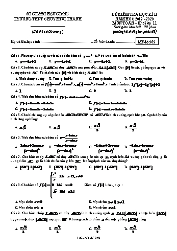Đề kiểm tra học kì II môn Toán Lớp 11 - Mã đề: 969 - Năm học 2019-2020 - Trường THPT Chuyên Vị Thanh (Kèm đáp án)