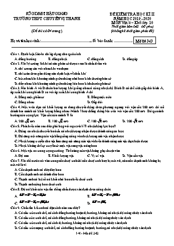 Đề kiểm tra học kì II môn Vật lý Lớp 10 - Mã đề: 343 - Năm học 2019-2020 - Trường THPT Chuyên Vị Thanh (Kèm đáp án)