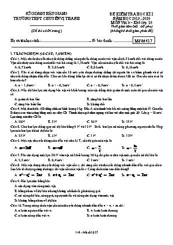 Đề kiểm tra học kì II môn Vật lý Lớp 10 - Mã đề: 617 - Năm học 2019-2020 - Trường THPT Chuyên Vị Thanh (Kèm đáp án)