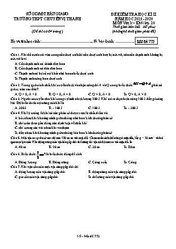 Đề kiểm tra học kì II môn Vật lý Lớp 10 - Mã đề: 773 - Năm học 2019-2020 - Trường THPT Chuyên Vị Thanh (Kèm đáp án)