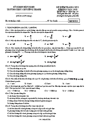 Đề kiểm tra học kì II môn Vật lý Lớp 10 - Mã đề: 810 - Năm học 2019-2020 - Trường THPT Chuyên Vị Thanh (Kèm đáp án)
